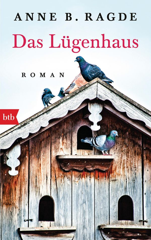 Das Lügenhaus - Anne B. Ragde (Buch)