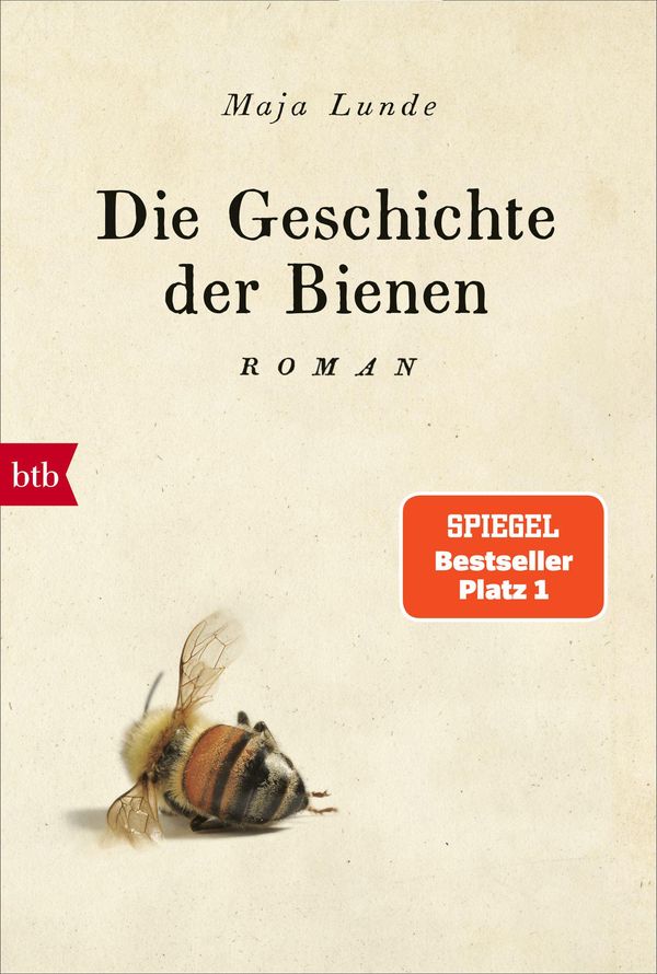 Die Geschichte der Bienen - Maja Lunde (Buch)