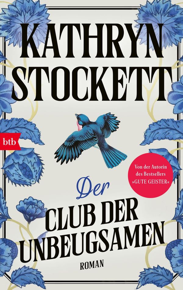 Der Club der Unbeugsamen - Kathryn Stockett (Buch)