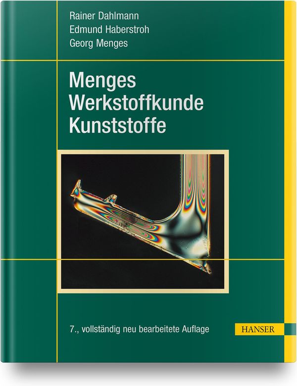 Menges Werkstoffkunde Kunststoffe - Rainer Dahlmann (Buch)