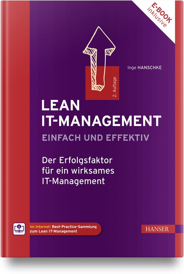 Lean IT-Management - einfach und effektiv - Inge Hanschke (Buch)