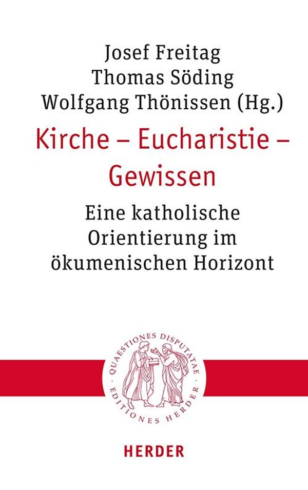 Kirche - Eucharistie - Gewissen (Buch)