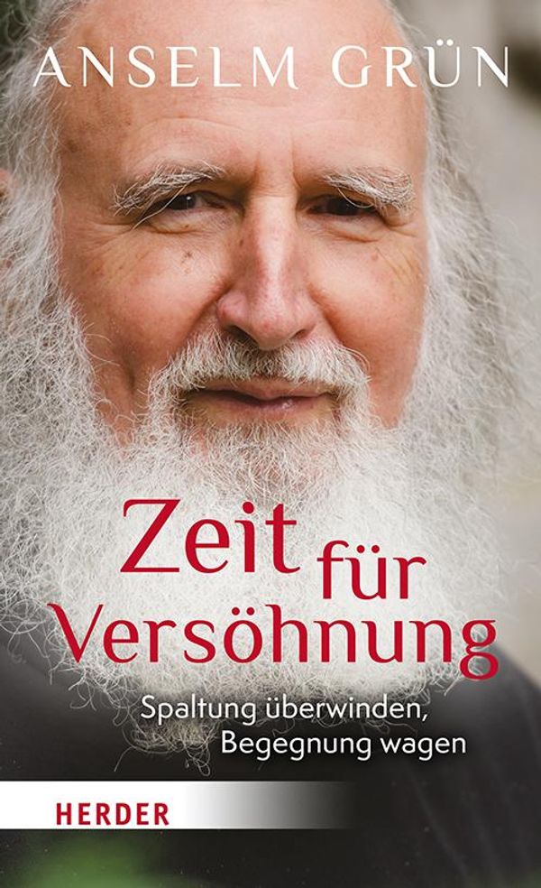 Zeit für Versöhnung - Anselm Grün (Buch)