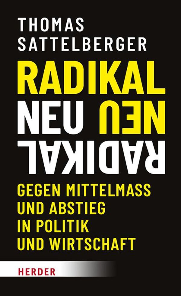 Radikal neu - Thomas Sattelberger (Buch)