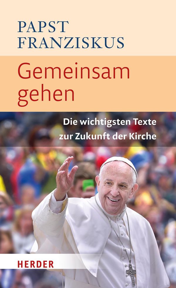Gemeinsam gehen - Papst Franziskus (Buch)
