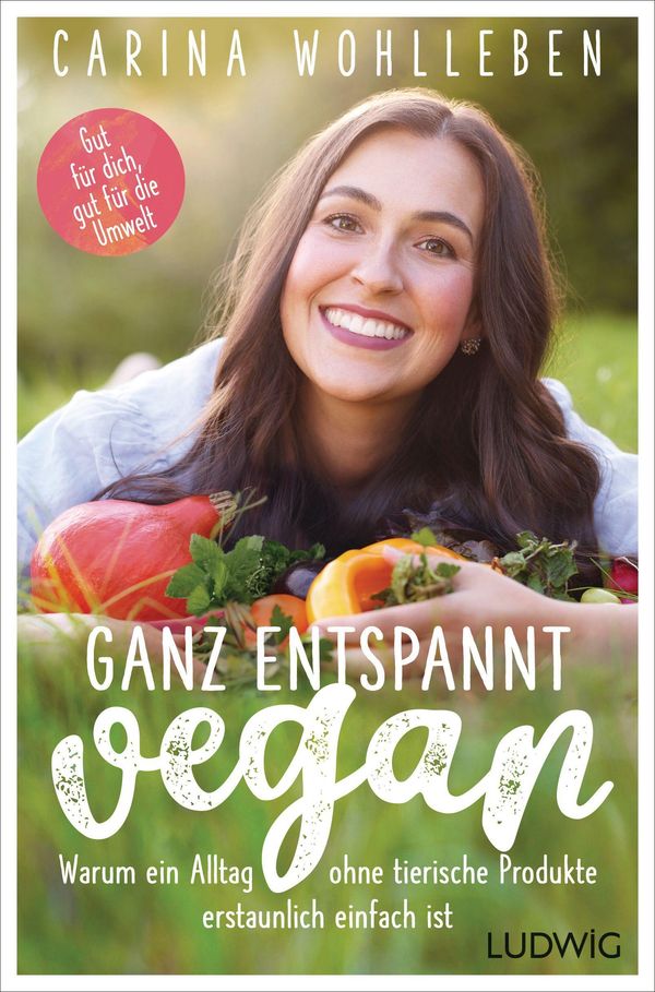 Ganz entspannt vegan - Carina Wohlleben (Buch)
