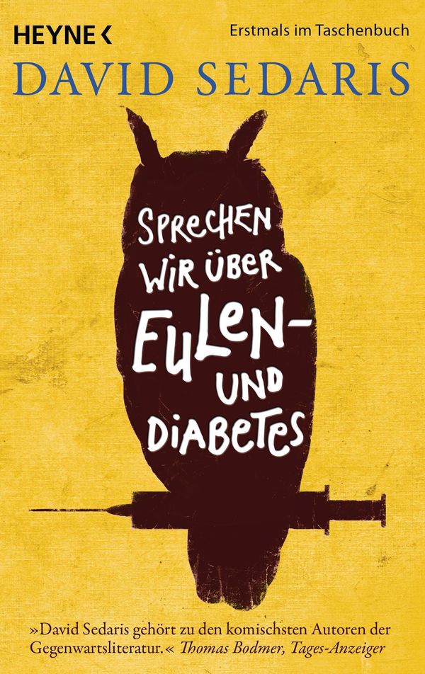 Sprechen wir über Eulen - und Diabetes - David Sedaris (Buch)