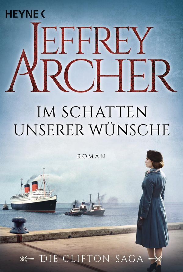 Im Schatten unserer Wünsche - Jeffrey Archer (Buch)