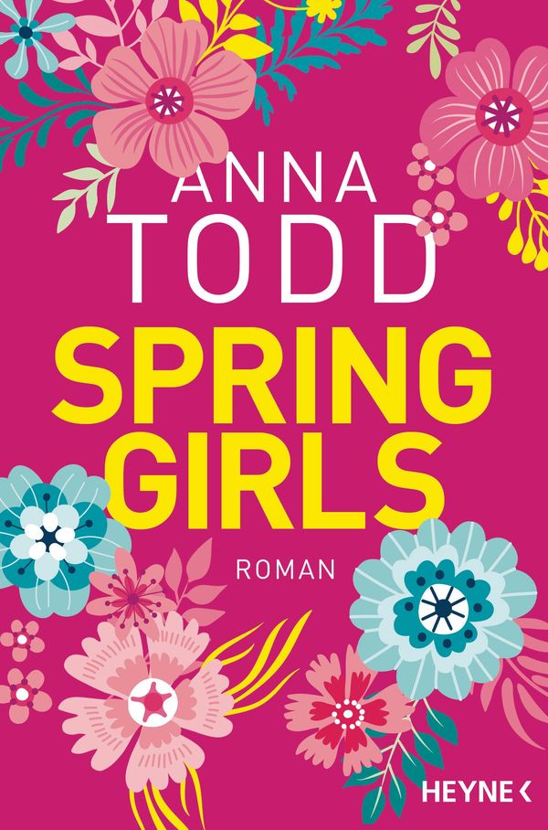 Spring Girls - Anna Todd (Buch)