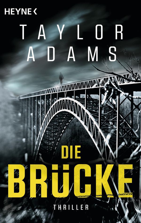 Die Brücke - Taylor Adams (Buch)