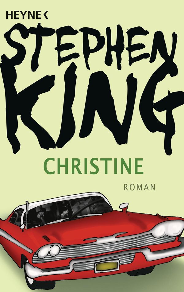 Christine by Stephen King Christine by Stephen King
