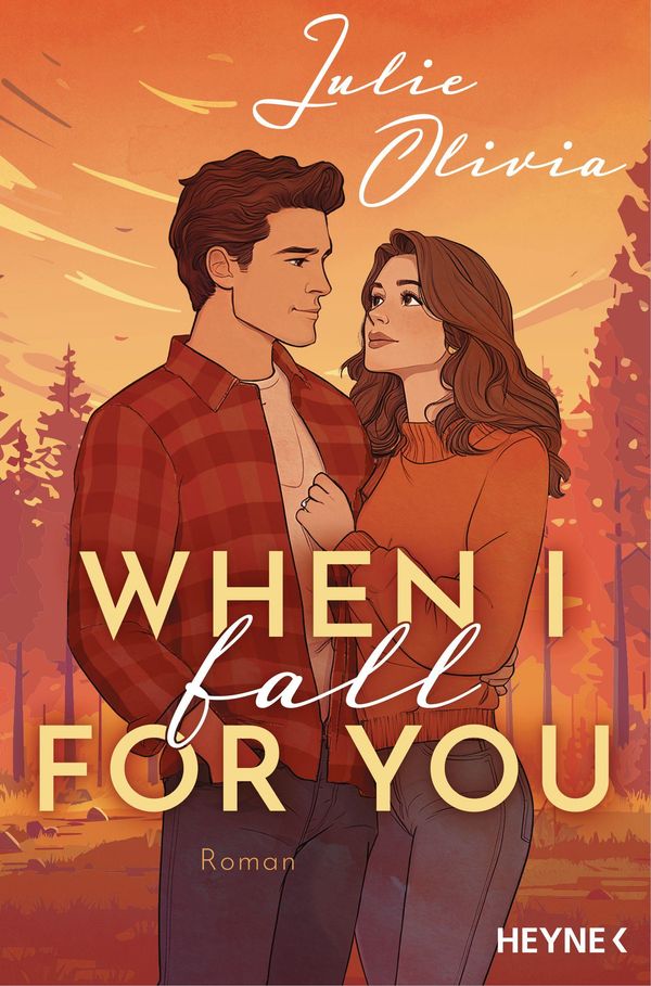When I fall for you - Julie Olivia (Buch)