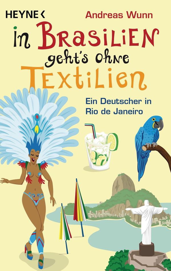 In Brasilien gehts ohne Textilien - Andreas Wunn (Buch)