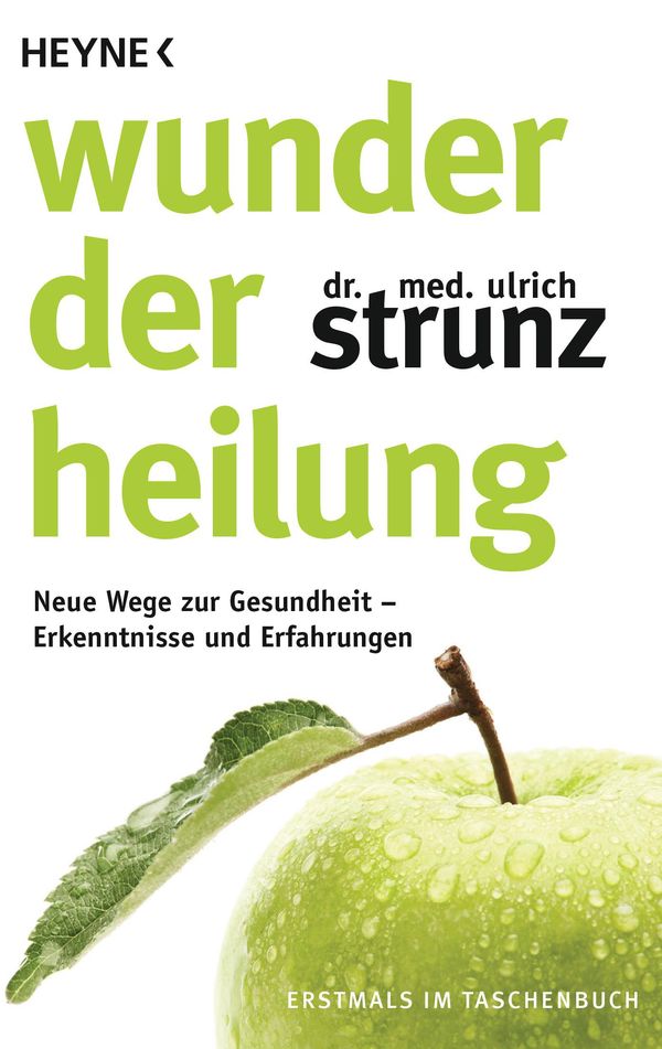 Wunder der Heilung - Ulrich Strunz (Buch)