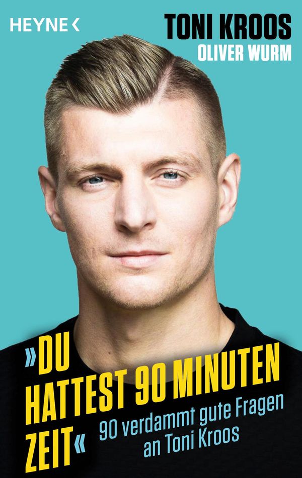 Du hattest 90 Minuten Zeit - Toni Kroos (Buch)