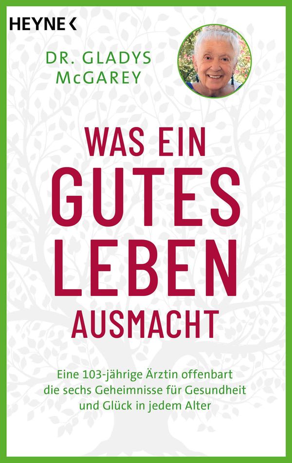 Was ein gutes Leben ausmacht - Gladys Mcgarey (Buch)