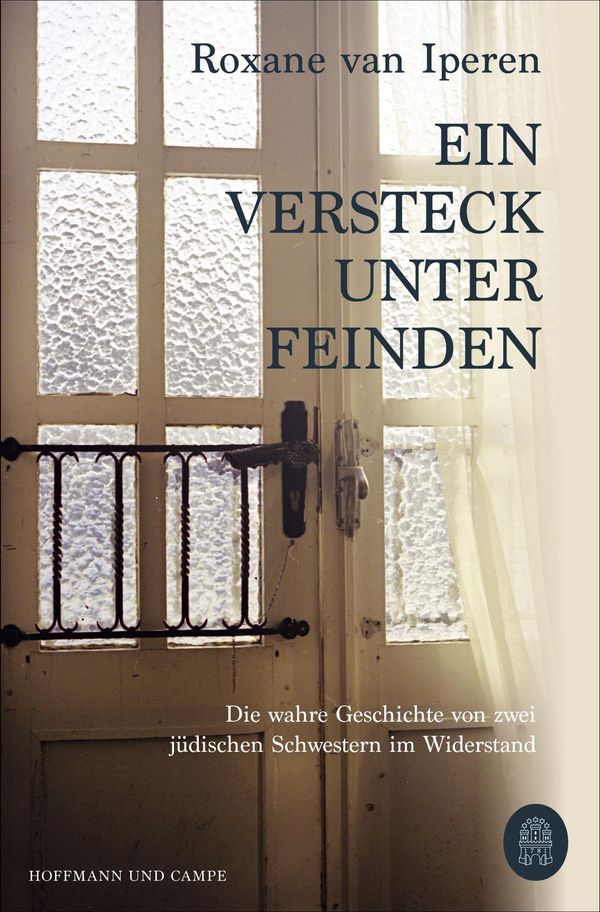 Ein Versteck unter Feinden - Roxane van Iperen (Buch)
