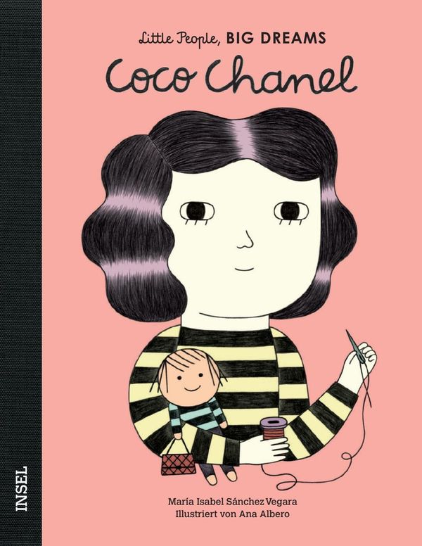 Little People, Big Dreams: Coco Chanel - María Isabel Sánchez Vegara