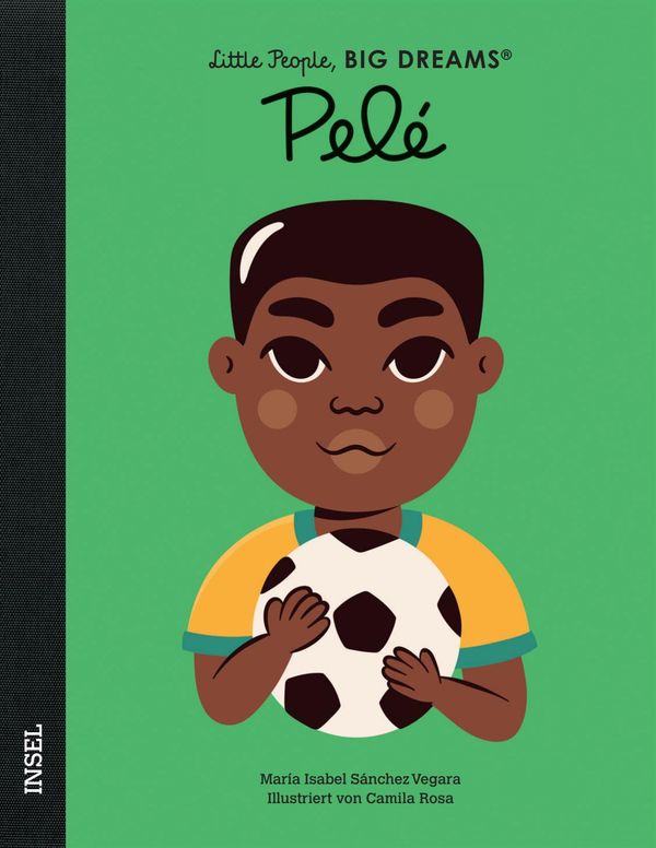Pelé - Little People, BIG DREAMS (Deutsche Ausgabe) (Buch)