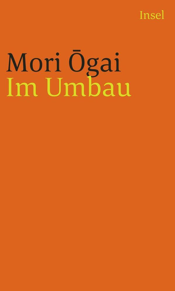 Im Umbau - Ôgai Mori (Buch)