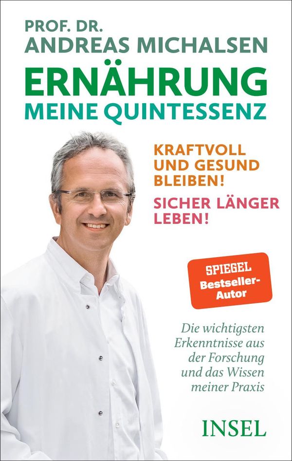 Ernährung. Meine Quintessenz - Andreas Michalsen (Buch)