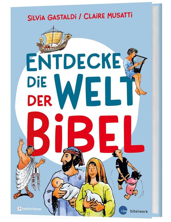Entdecke die Welt der Bibel - Claire Musatti (Buch)