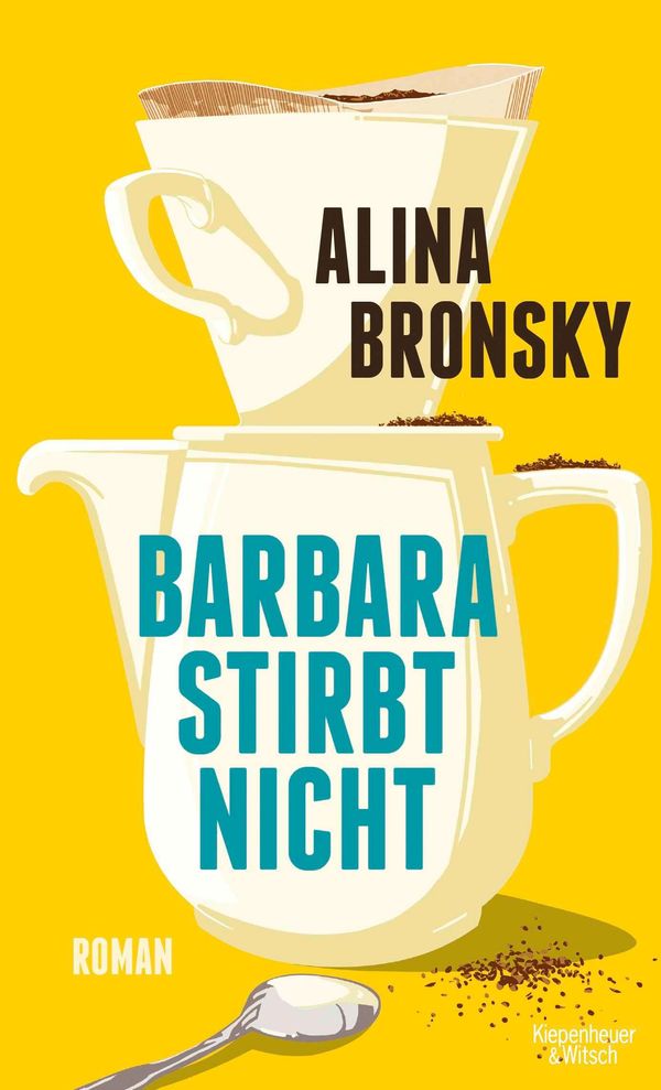 Barbara stirbt nicht - Alina Bronsky (Buch)