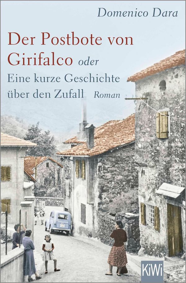 Der Postbote von Girifalco oder Eine kurze Geschichte über den Zufa...