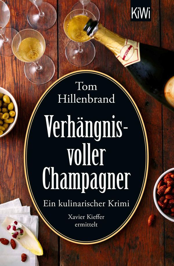 Verhängnisvoller Champagner - Tom Hillenbrand (Buch)