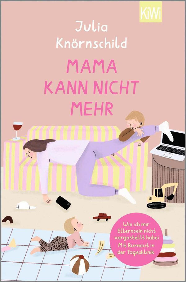 Mama kann nicht mehr - Julia Knörnschild (Buch)