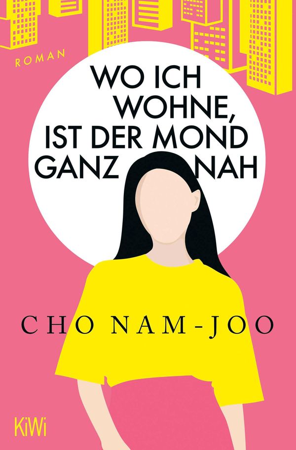 Wo ich wohne, ist der Mond ganz nah - Cho Nam-Joo (Buch)