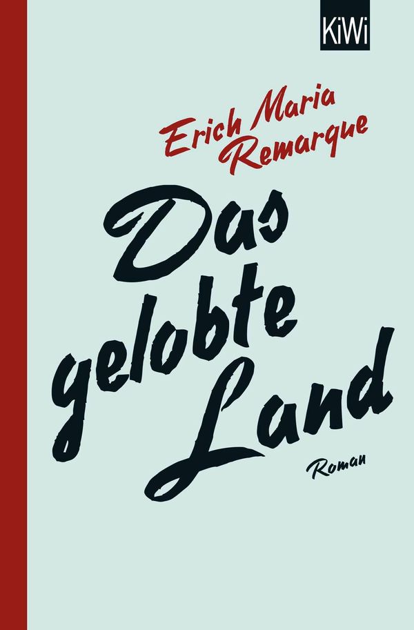 Das gelobte Land - E. M. Remarque (Buch)