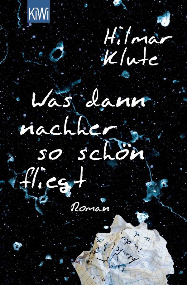 Was dann nachher so schön fliegt - Hilmar Klute (Buch)