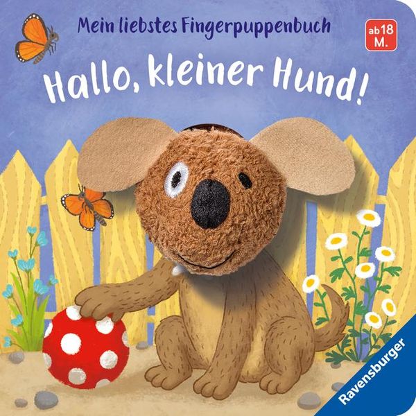 Mein liebstes Fingerpuppenbuch: Hallo, kleiner Hund! - Bernd Penners