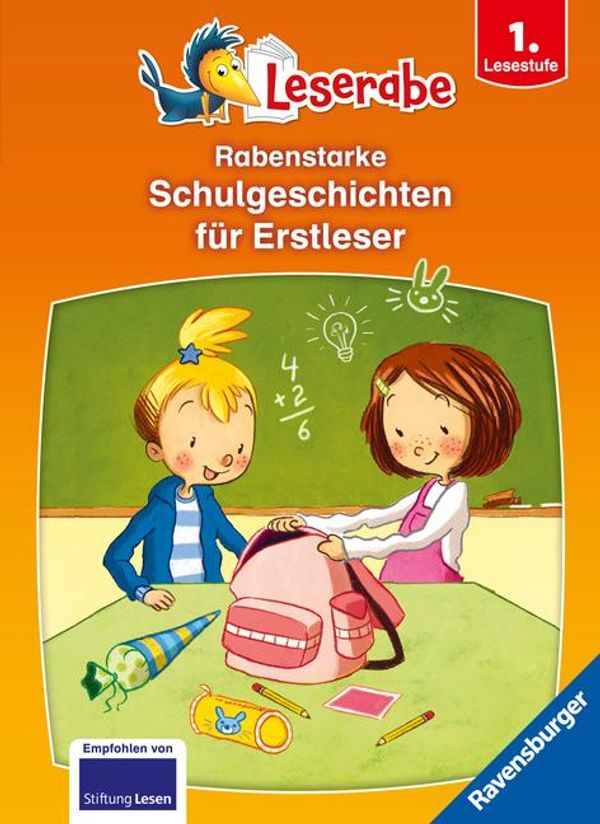 Leserabe - Sonderausgaben - Rabenstarke Schulgeschichten für Erstle...