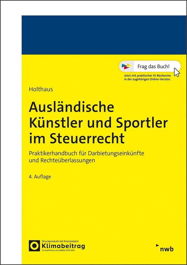 Ausländische Künstler und Sportler im Steuerrecht - Jörg Holthaus