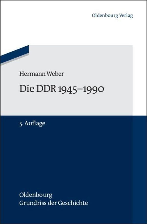 Die DDR 1945-1990 - Hermann Weber (Buch)