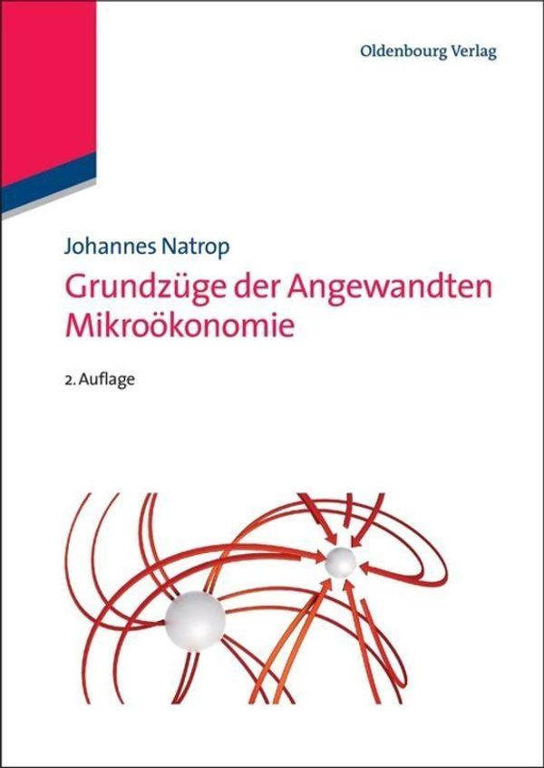 Grundzüge der Angewandten Mikroökonomie - Johannes Natrop (Buch)