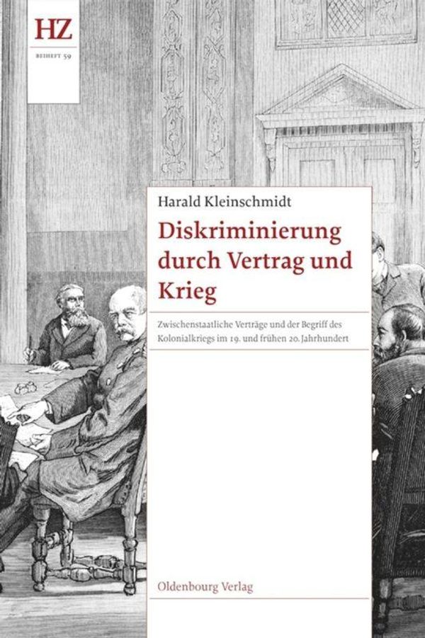 Diskriminierung durch Vertrag und Krieg - Harald Kleinschmidt (Buch)