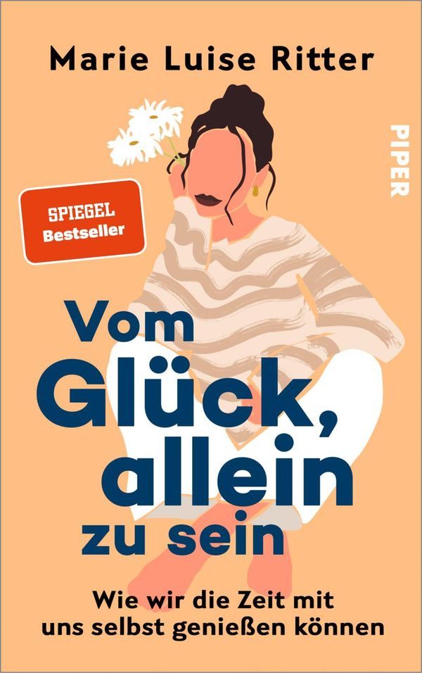 Vom Glück, allein zu sein - Marie Luise Ritter (Buch)
