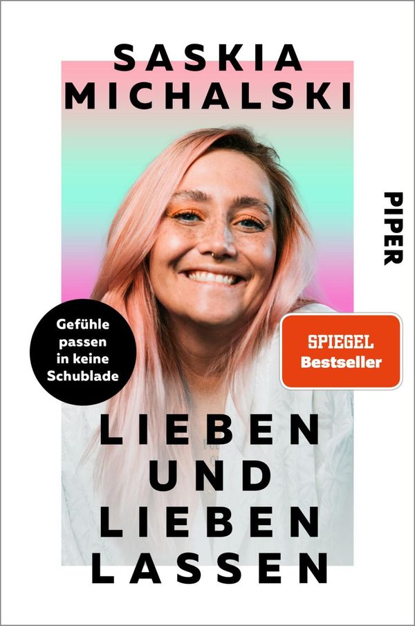 Lieben und lieben lassen - Saskia Michalski (Buch)
