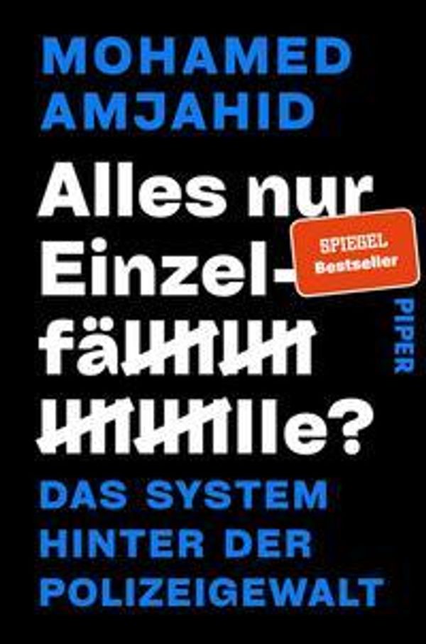 Alles nur Einzelfälle? - Mohamed Amjahid (Buch)