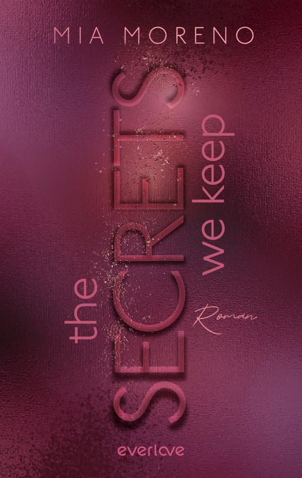 The Secrets We Keep - Mia Moreno (Buch)