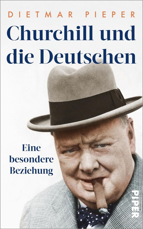 Churchill und die Deutschen - Dietmar Pieper (Buch)