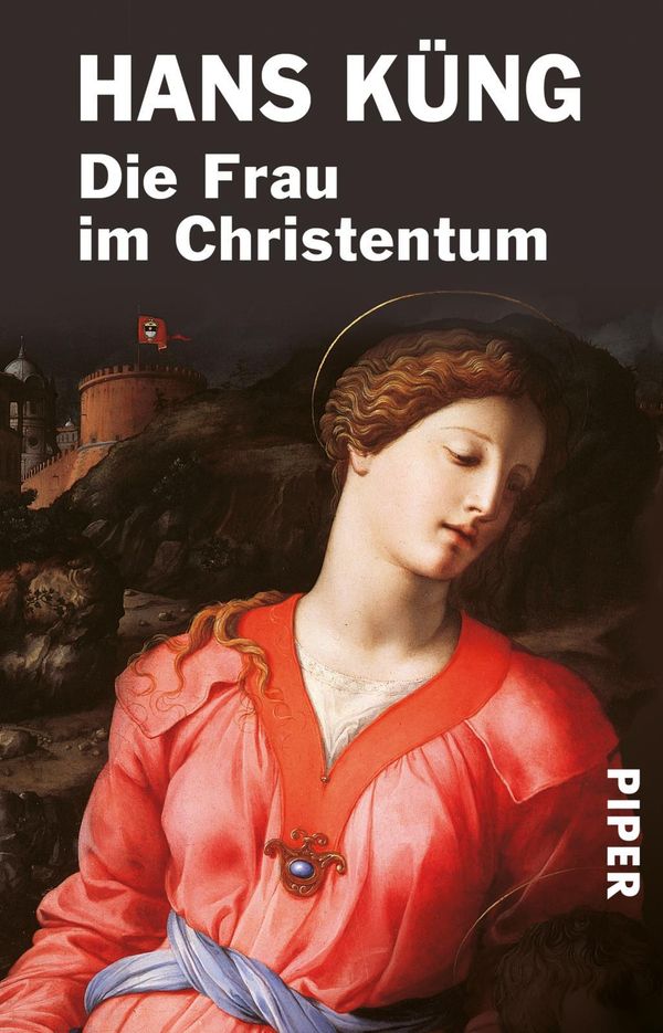 Die Frau im Christentum - Hans Küng (Buch)