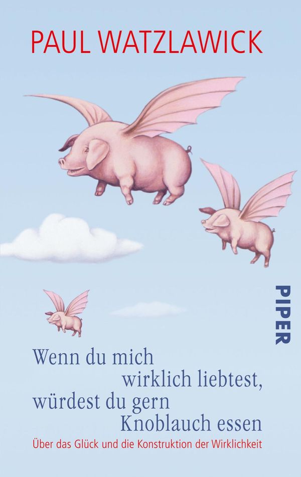 Wenn du mich wirklich liebtest, würdest du gern Knoblauch essen (Buch)