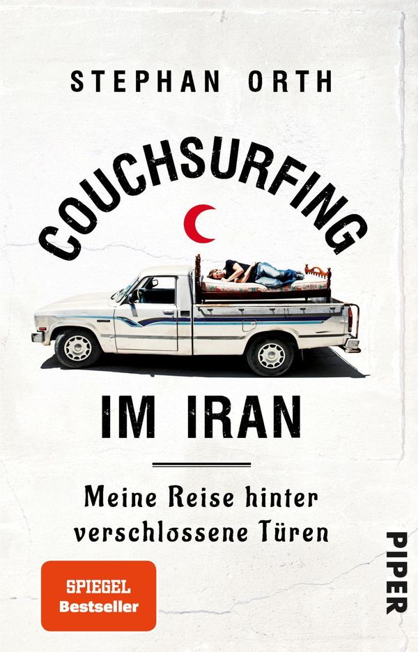Couchsurfing im Iran - Stephan Orth (Buch)