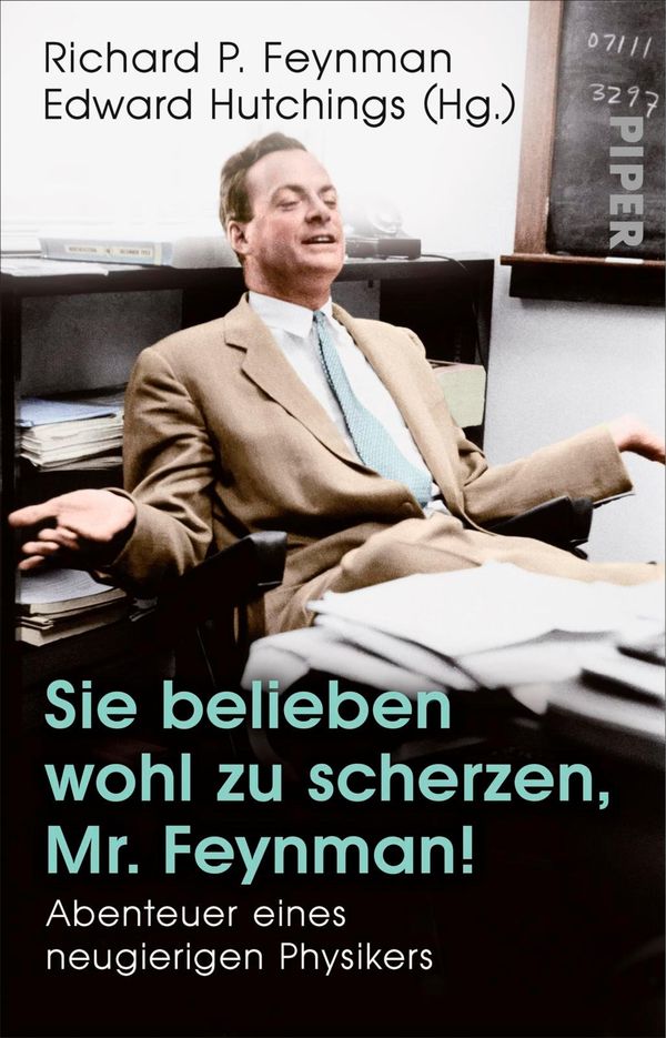 Sie belieben wohl zu scherzen, Mr. Feynman! - Richard P. Feynman