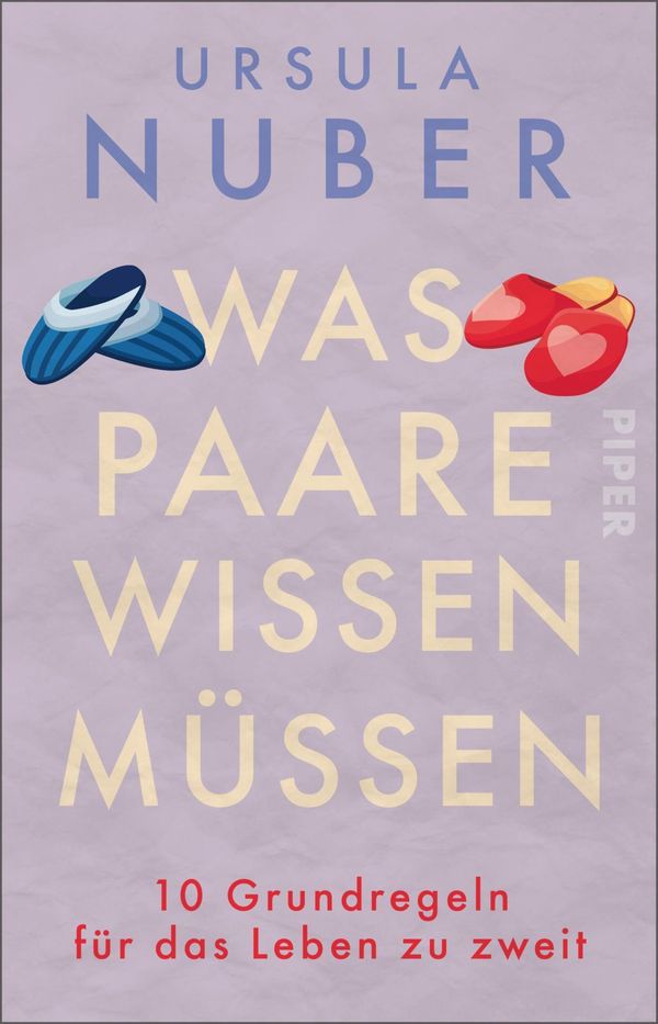 Was Paare wissen müssen - Ursula Nuber (Buch)