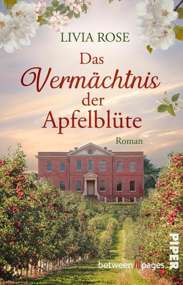 Das Vermächtnis der Apfelblüte - Livia Rose (Buch)